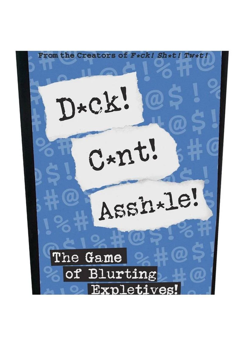 Dck! Cnt! Assh*le! The Game of Blurting Expletives - Image 2