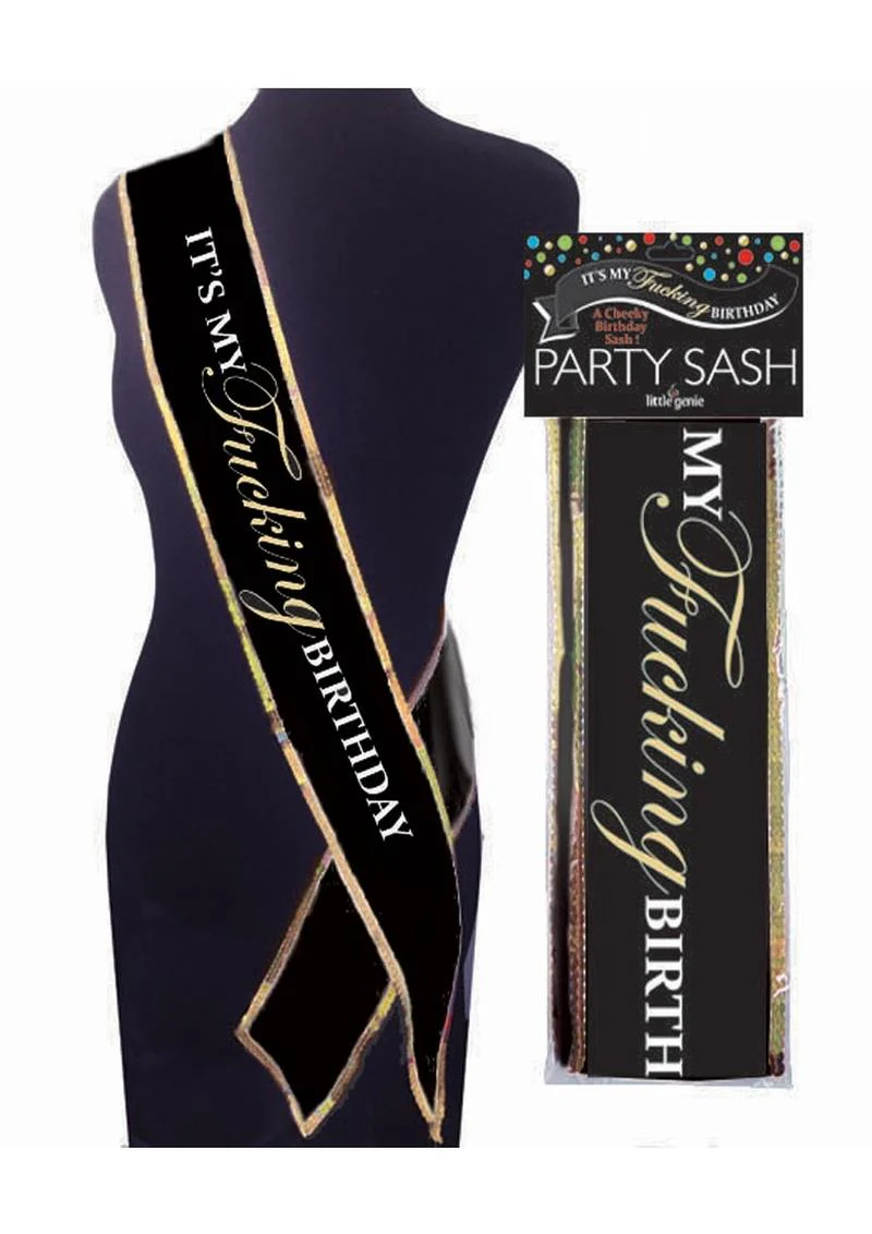 It’s My F*cking Birthday Sash